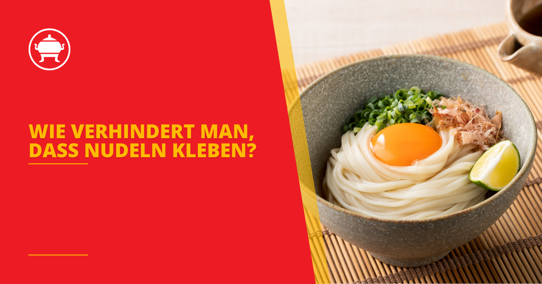 Wie verhindert man, dass Nudeln kleben?
