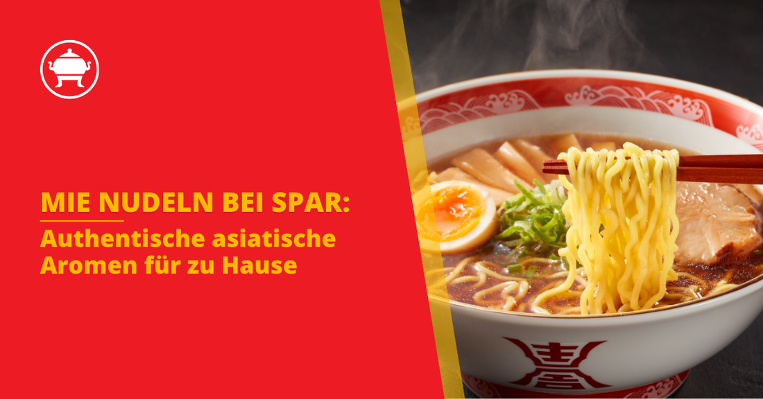 Mie Nudeln bei SPAR: Authentische asiatische Aromen für zu Hause